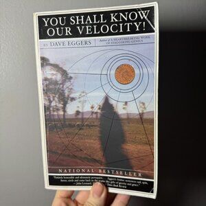 You Shall Know Our Velocity by Dave Eggers Paperback Book